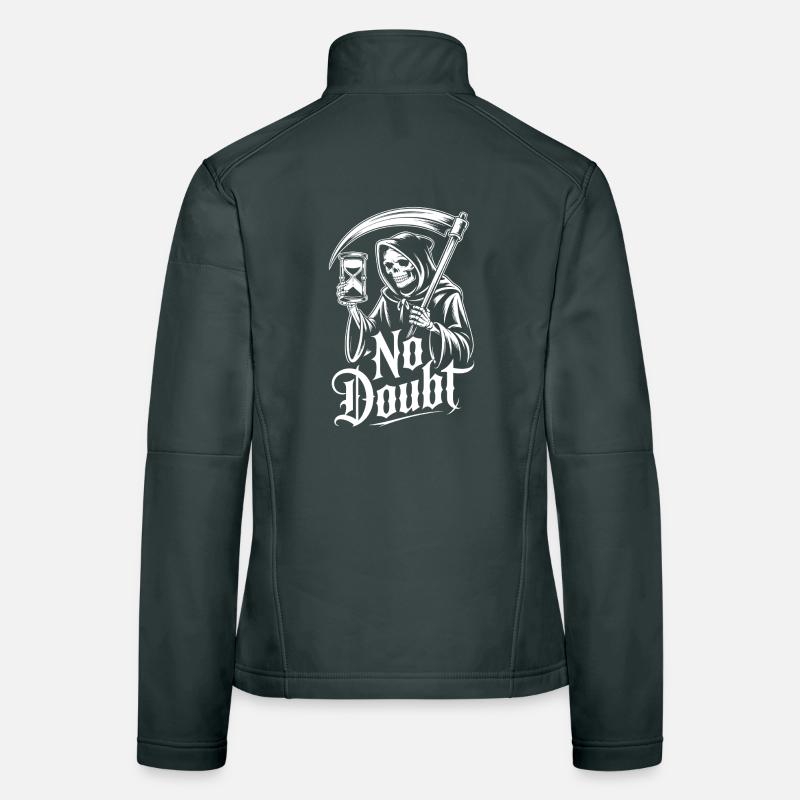 Sensenmann mit Sanduhr – No Doubts Spruch Gothic Frauen Softshelljacke