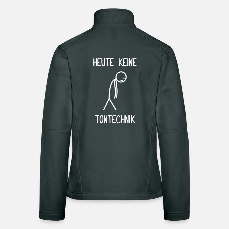 Heute keine Tontechnik Tontechniker Toningenieur Frauen Softshelljacke
