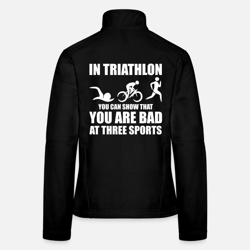 Funny triathlete saying Women's Softshell Jacket
