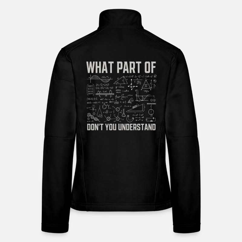Welchen Teil von verstehst du nicht Funny Math? - Frauen Softshelljacke - Schwarz