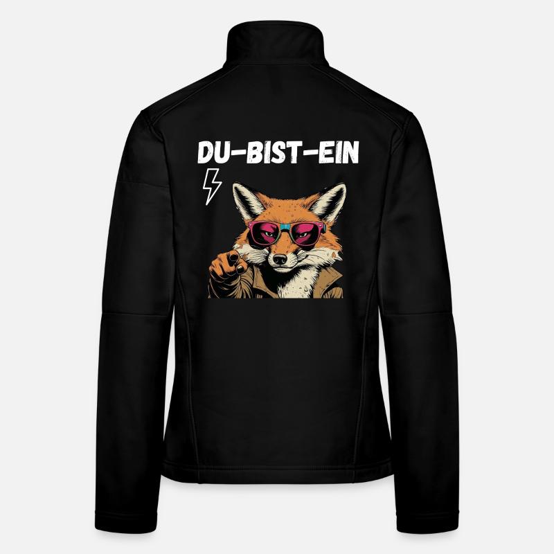 Lustiges Ideen Shirt- Du bist ein Fuchs Frauen Softshelljacke
