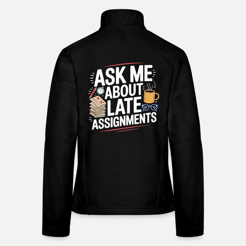High School Teacher Ask Me About Subject Teacher Women's Softshell Jacket
