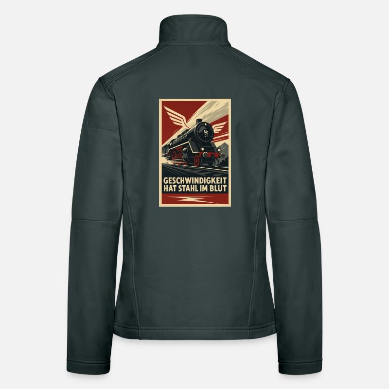 Eisenbahn Geschwindigkeit hat Stahl im Blut Frauen Softshelljacke