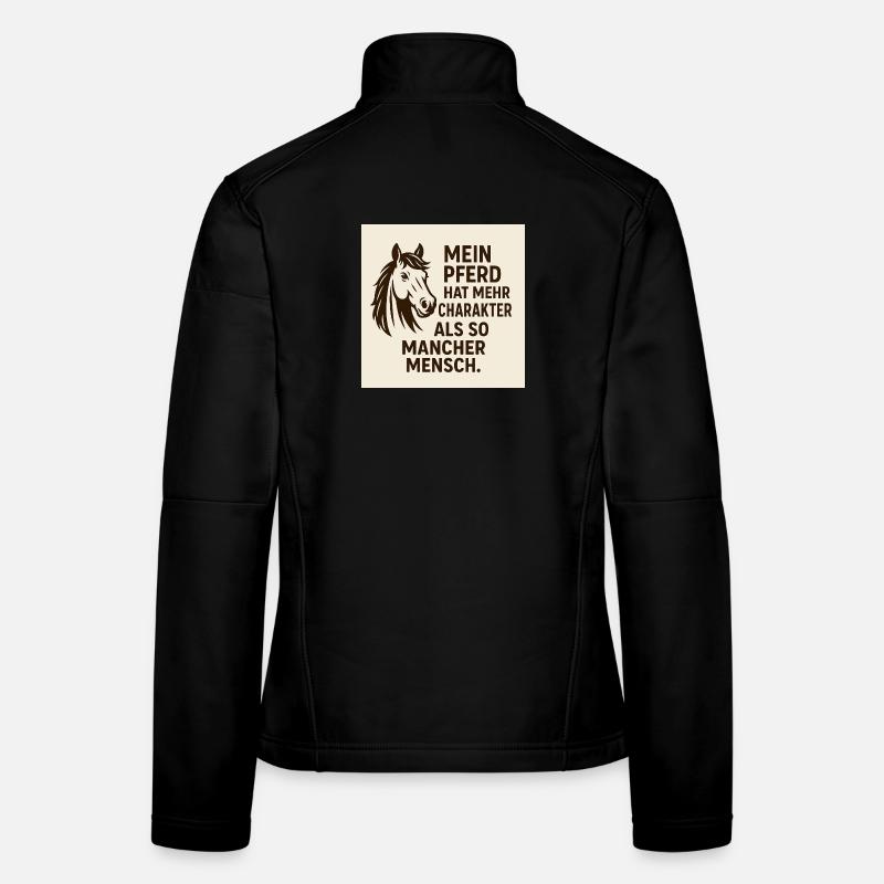 Mein Pferd Hat Mehr Charakter - Frauen Softshelljacke - Schwarz