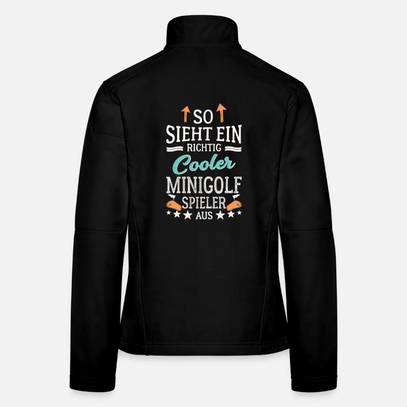 So sieht ein richtig cooler Minigolfspieler aus  Frauen Softshelljacke