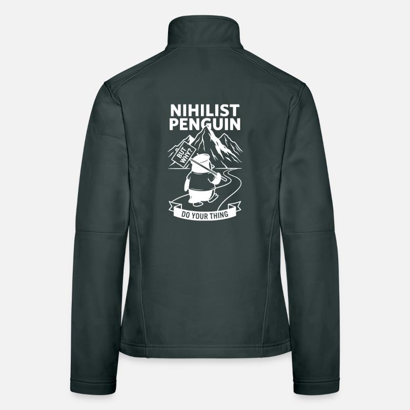 But Why Meme - Nihilist Penguin  Women's Softshell Jacket