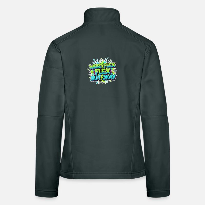 Weird Flex Okay Graffiti Frauen Softshelljacke