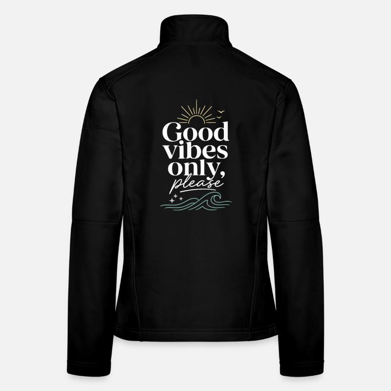 Gute Vibes Nur Bitte – Sonne & Meer Frauen Softshelljacke