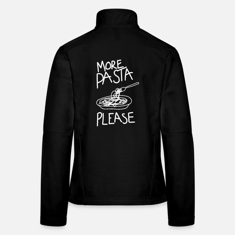 more pasta please nudeln lustige sprüche Frauen Softshelljacke