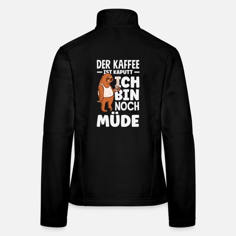 Der Kaffee ist kaputt – Müde Schlafen Frauen Softshelljacke
