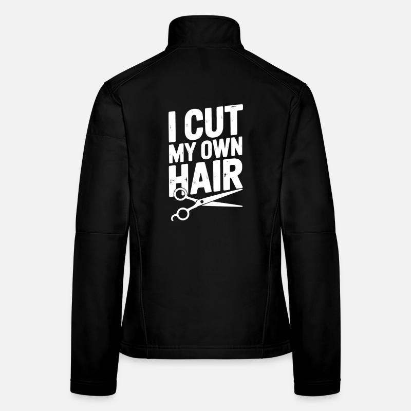 Je me coupe les cheveux moi-même Veste en tissu softshell Femme
