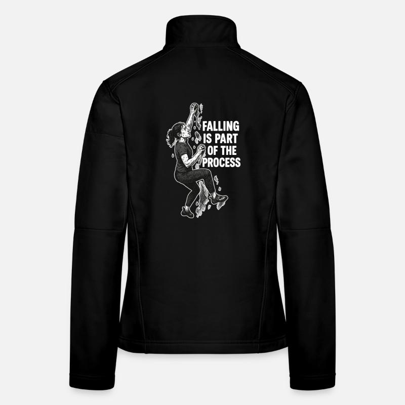 Bouldern Frau: Falling Is Part of the Process Frauen Softshelljacke