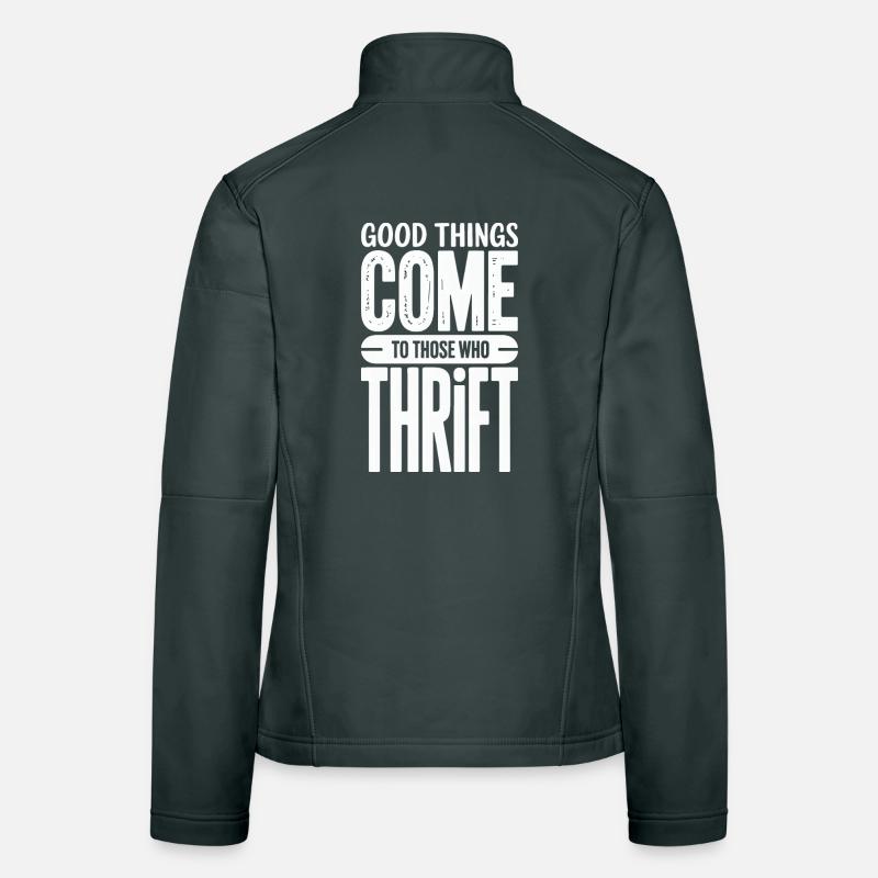 Gute Dinge kommen Sparsamkeit Frauen Softshelljacke