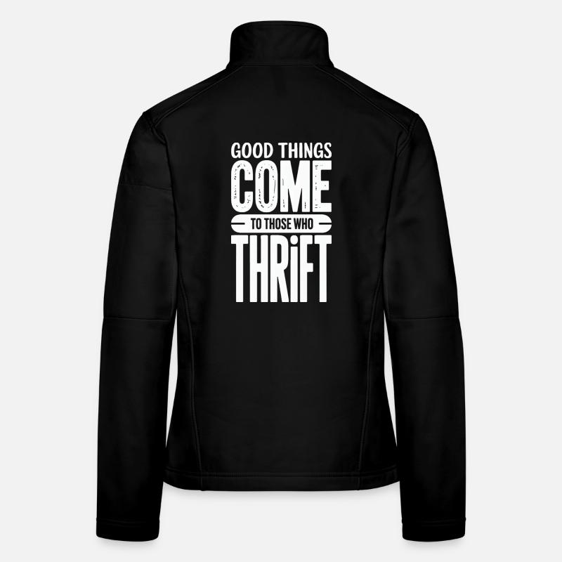 Gute Dinge kommen Sparsamkeit Frauen Softshelljacke
