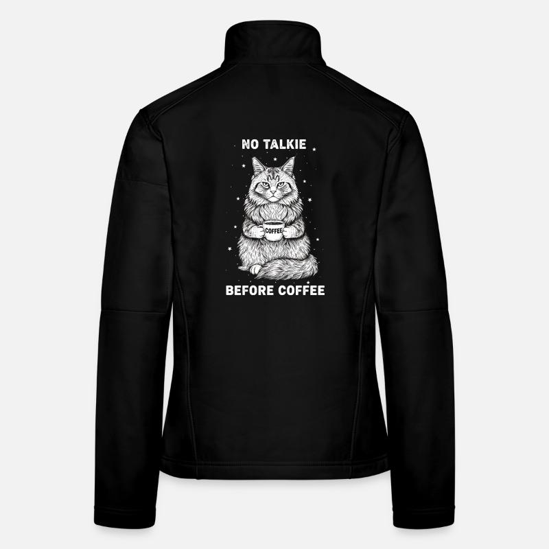 Kein Gespräch Vor Kaffee Liebhaber Katze Frauen Softshelljacke