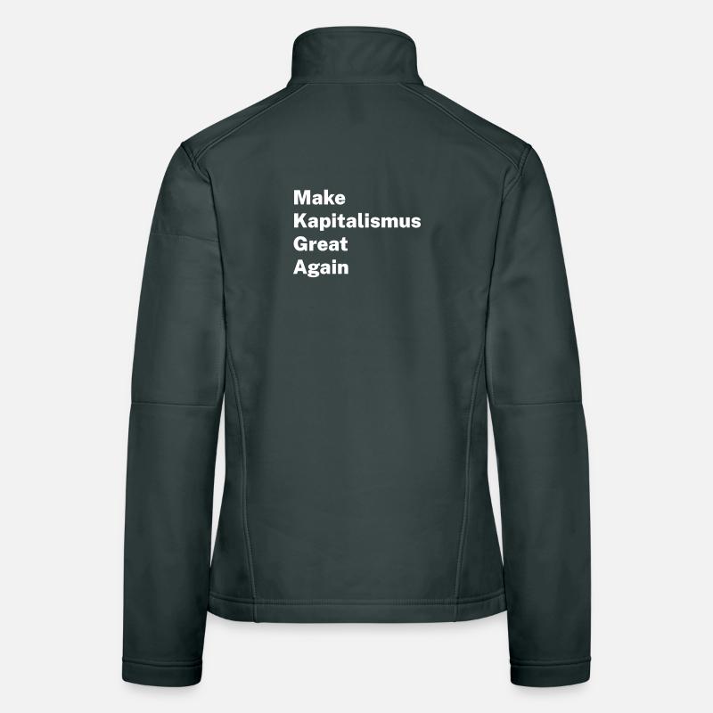 Make Capitalism Great Again Women's Softshell Jacket