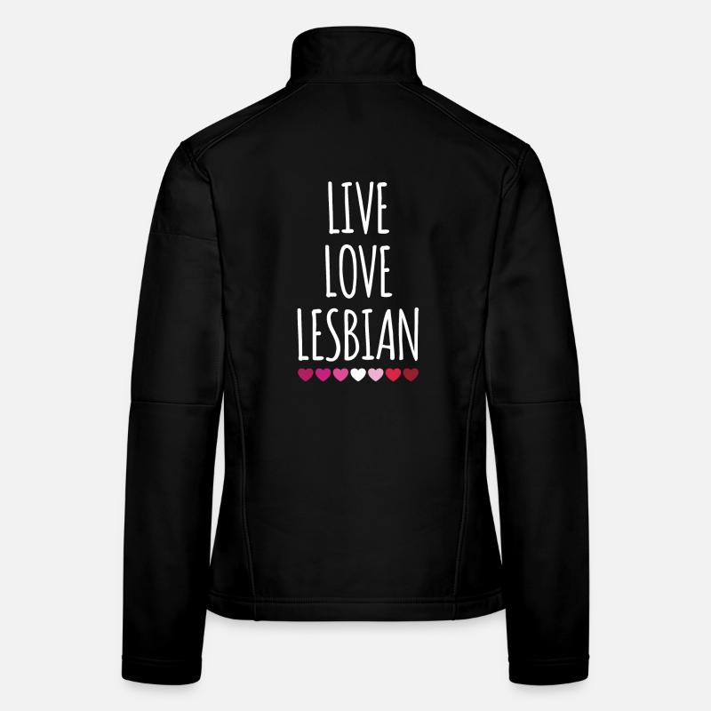 Live. Love. Lesbian. Women's Softshell Jacket