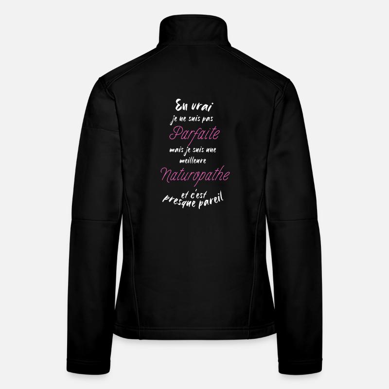 I am the best Naturopath Women's Softshell Jacket