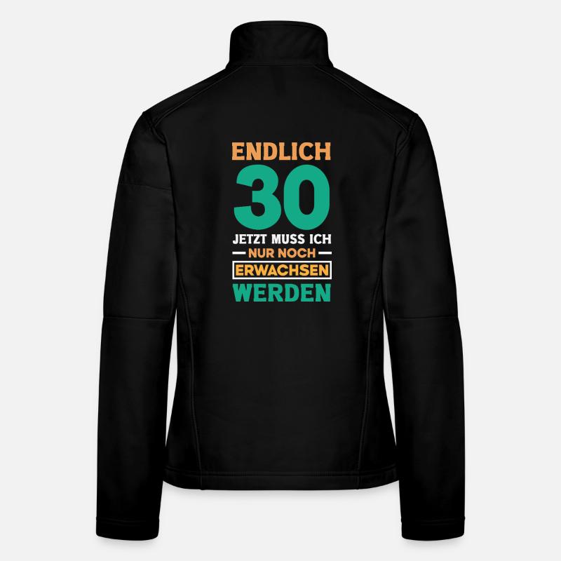 Funny 30th birthday gift Women's Softshell Jacket