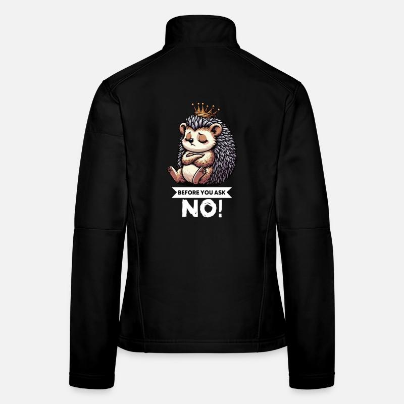 Before You Ask Hedgehog Hedgehog Lover Hedgehog Stinger Women's Softshell Jacket