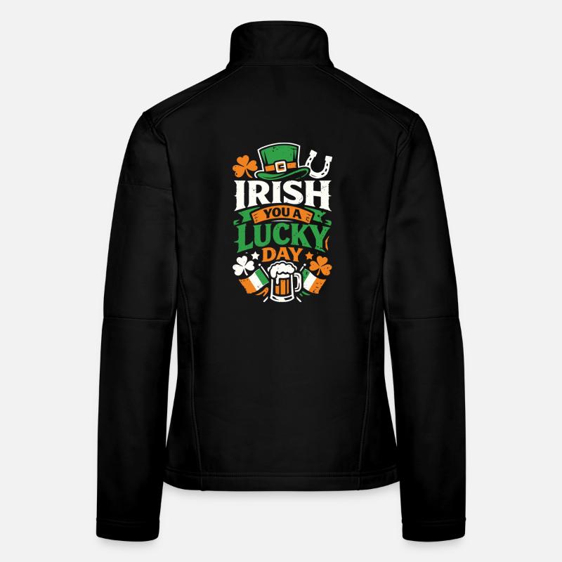 Irlandais Tu as une journée de chance | Le jeu de mots sur saint Patrick Veste en tissu softshell Femme