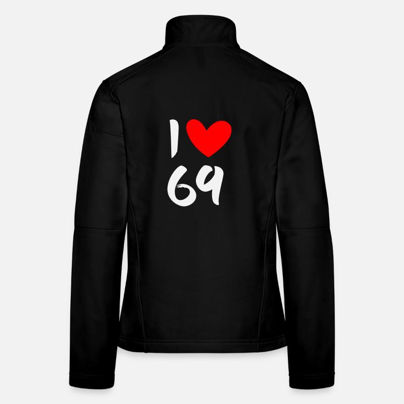 I love 69 Women's Softshell Jacket