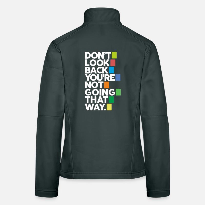 Don't look back (dark) Women's Softshell Jacket