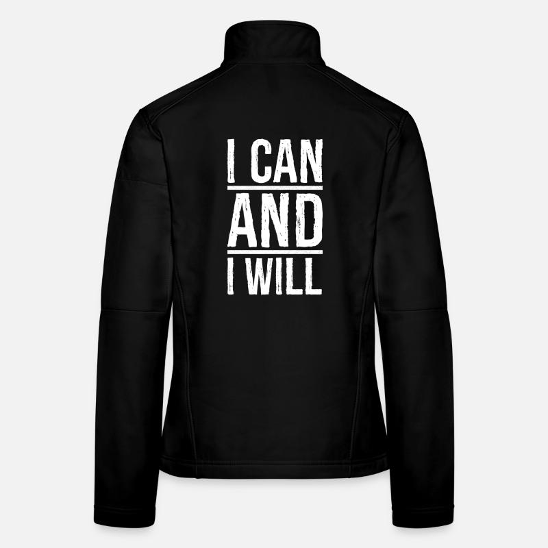 I can and I will Women's Softshell Jacket