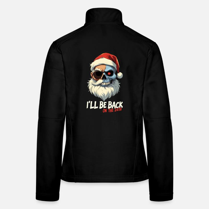 Terminator Santa be back presents Women's Softshell Jacket