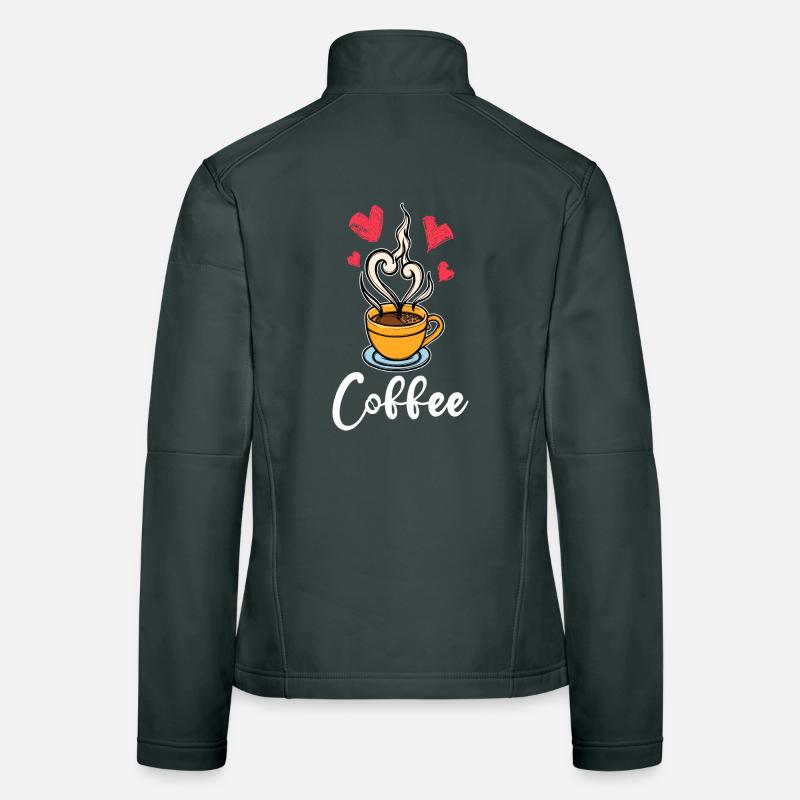 Caffeine Coffee Drinking Coffee Drinker Saying Women's Softshell Jacket