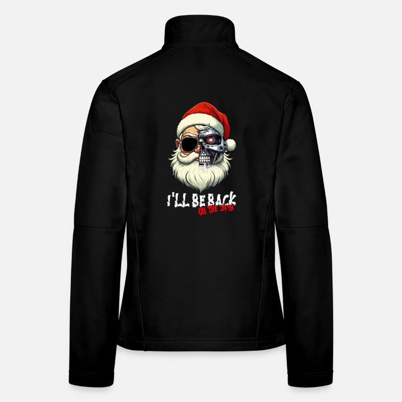 Cyber Santa Claus Terminator I´LL BE BACK Frauen Softshelljacke