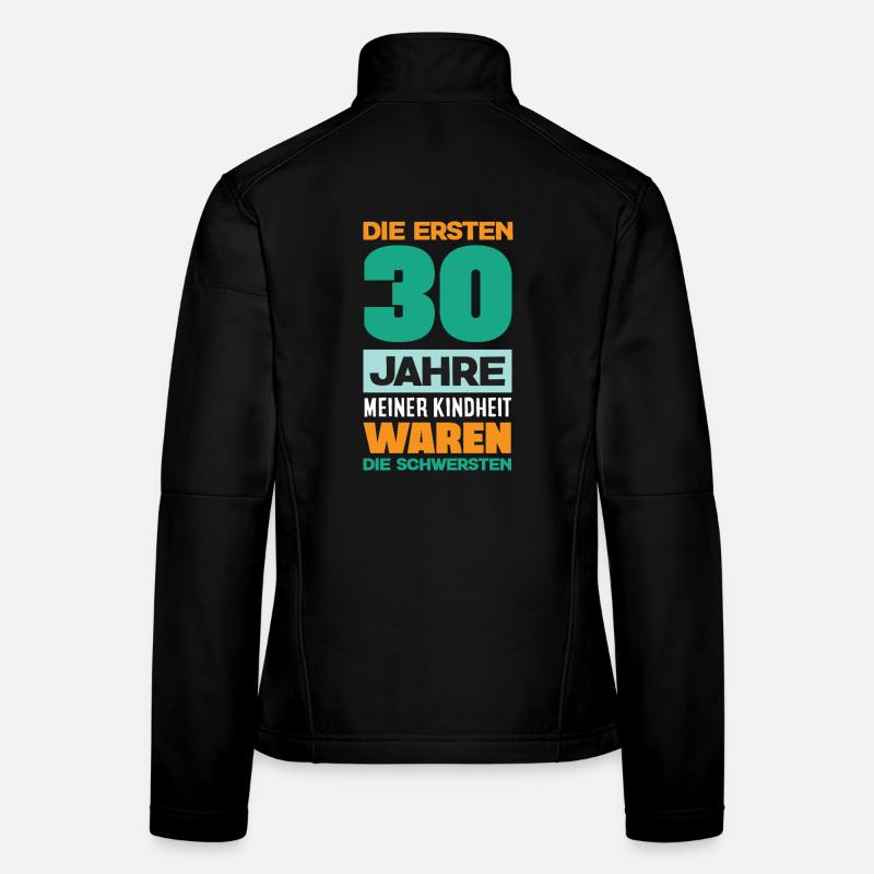 Funny 30th birthday gift Women's Softshell Jacket