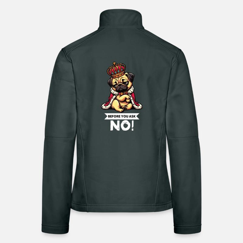 Before You Ask Mops Möpse Mopsbesitzer Mopshalter Frauen Softshelljacke
