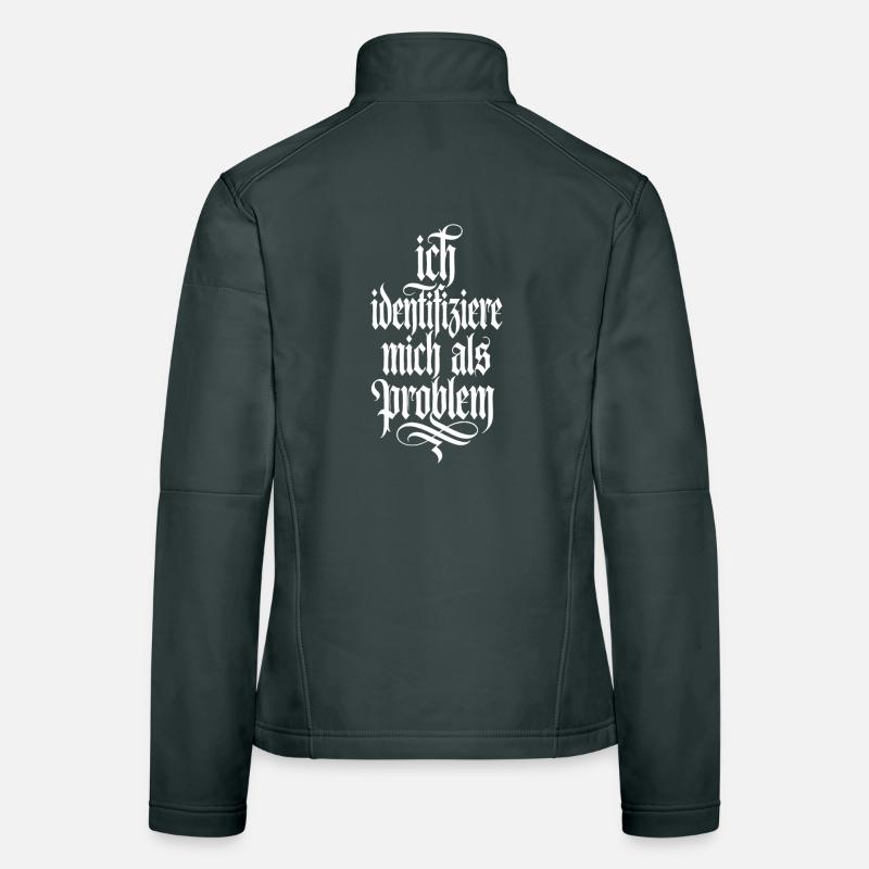Ich identifiziere mich als Problem Frauen Softshelljacke