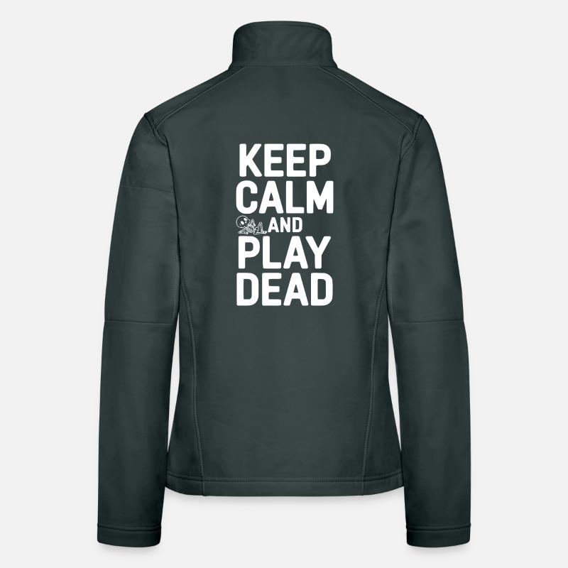 Reste calme et fais le mort Veste en tissu softshell Femme