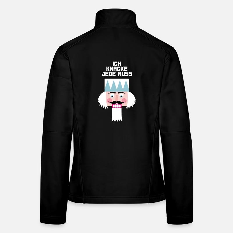 Nutcracker Motivation Hero Cool Quotes Sayings Women's Softshell Jacket