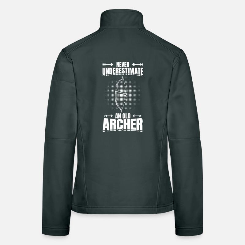 Never Underestimate An Old Archer Women's Softshell Jacket