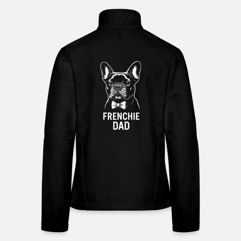 Frenchie Dad - Bouledogue français Veste en tissu softshell Femme
