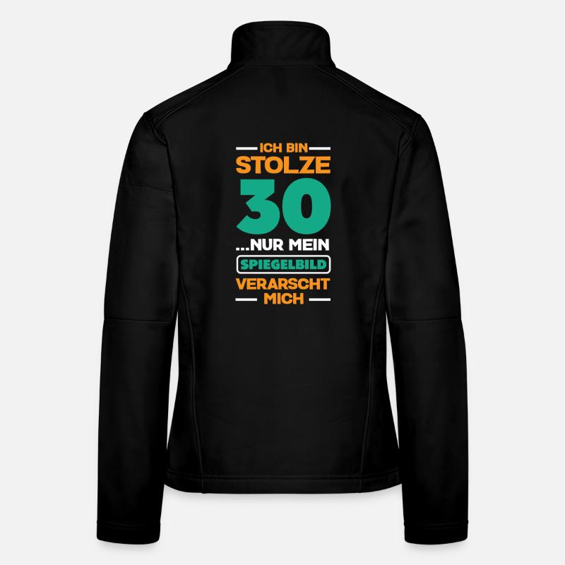 Funny 30th birthday gift Women's Softshell Jacket