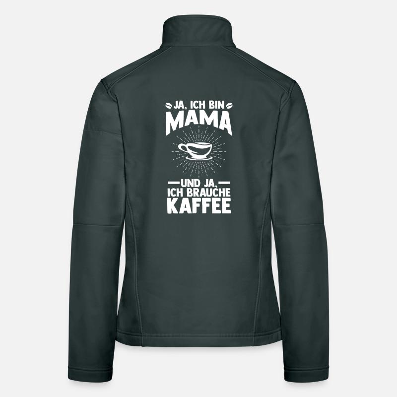 Kaffee Kaffeeliebhaber Mutter Mama Frauen Softshelljacke