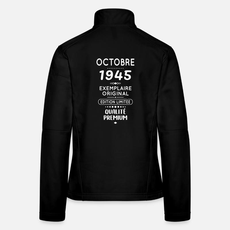 80th Birthday - October 1945 Original Women's Softshell Jacket