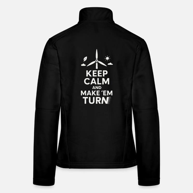 Stay calm and make them turn around Women's Softshell Jacket
