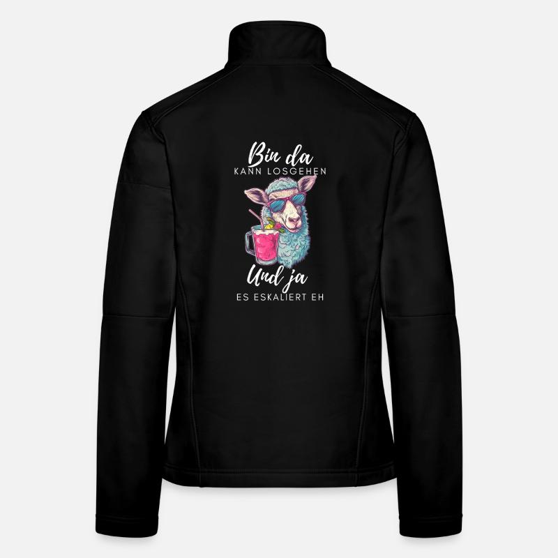 Bin da kann losgehen und ja es eskaliert eh Schaf Frauen Softshelljacke