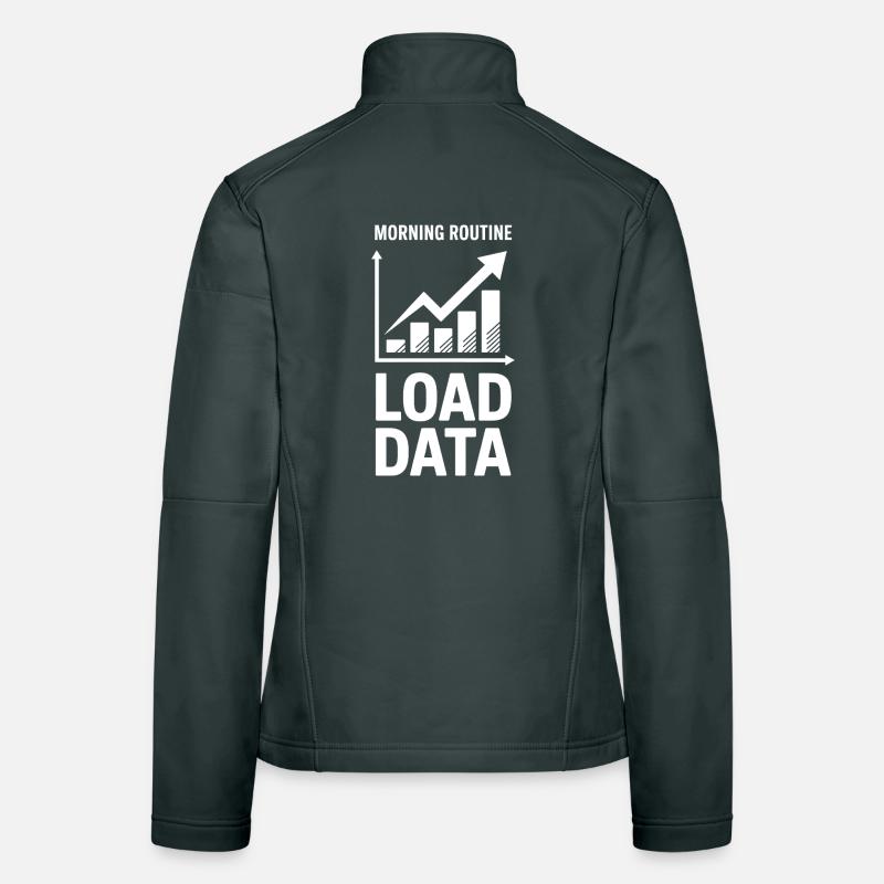 Datenanalyst Spruch Lustiges Datenanalyst Geschenk Frauen Softshelljacke