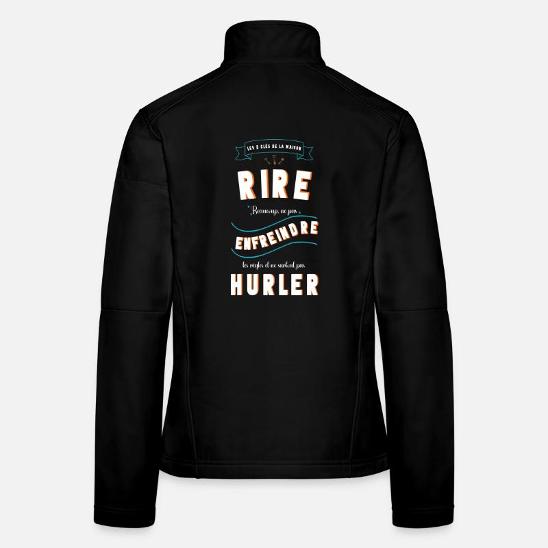 Les 3 clés de la maison : RIRE ENFREINDRE HURLER Veste en tissu softshell Femme