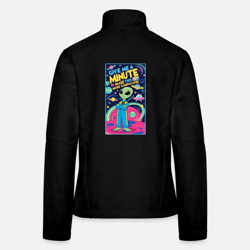 Give me a minute to make this more complicated Women's Softshell Jacket