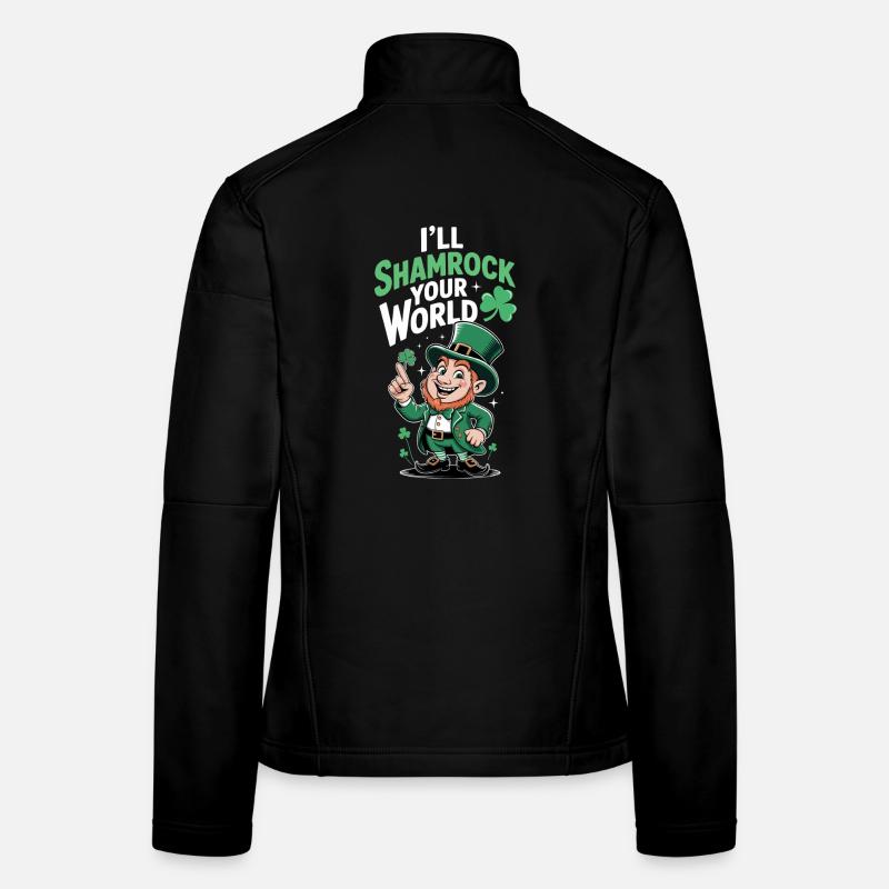 St Patricks Day I'll Shamrock Your World Women's Softshell Jacket