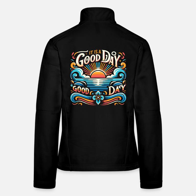 It's a Good Day for a Good Day - Sun & Sea - Women's Softshell Jacket - black