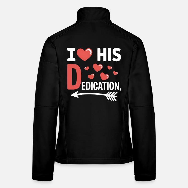 J’aime son dévouement, son partenaire d’amour drôle Spruc Veste en tissu softshell Femme