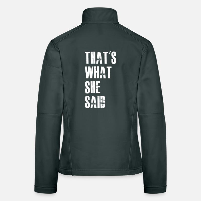 Das hat sie gesagt Frauen Softshelljacke